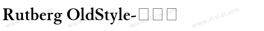 Rutberg OldStyle字体转换
